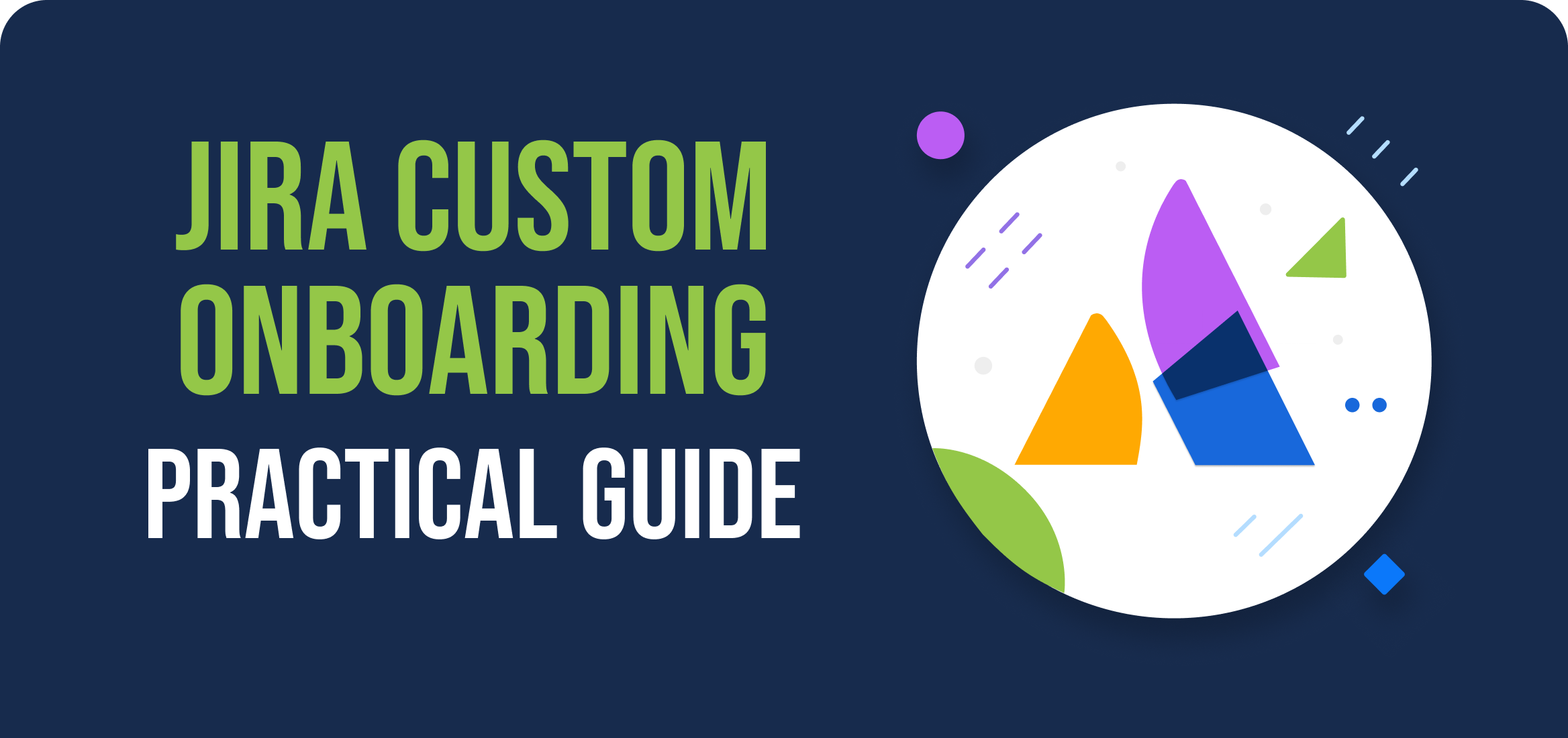 How to Configure Jira's Custom Onboarding Feature