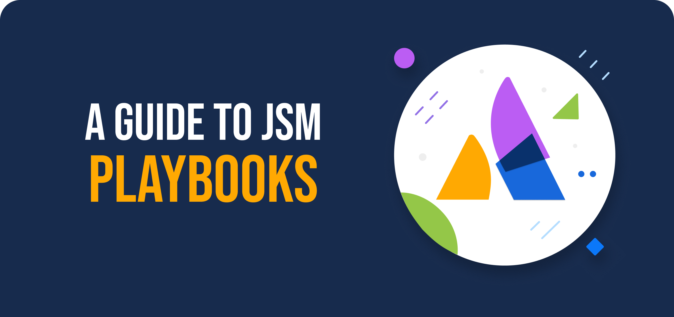 Maximize Efficiency with Jira Service Management Playbooks