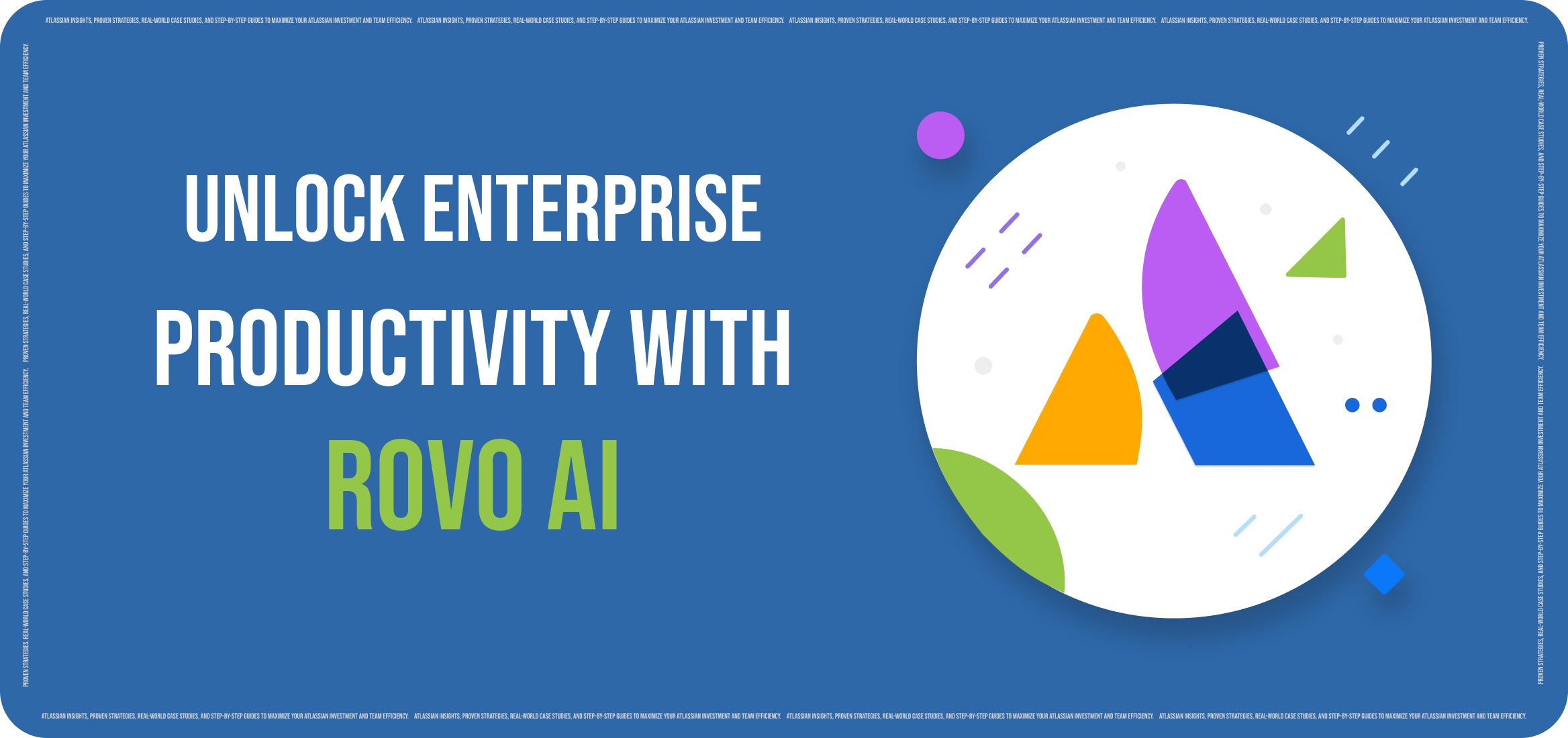 Enterprise AI Assistant Implementation: Atlassian Rovo Deployment Strategy