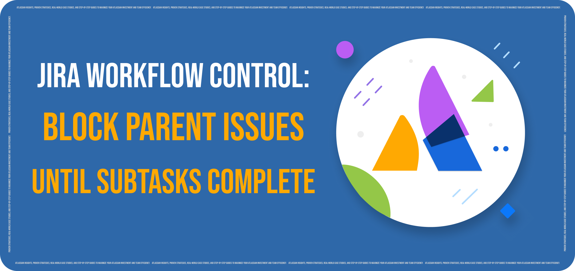 Jira ScriptRunner Validator: Block Parent Issue Transition Until Subtasks Are Completed